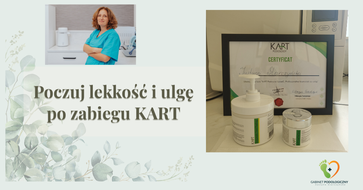 Zabiegi KART – enzymatyczna pielęgnacja stóp, Gabinet Podologiczny Justyna Starczyńska
